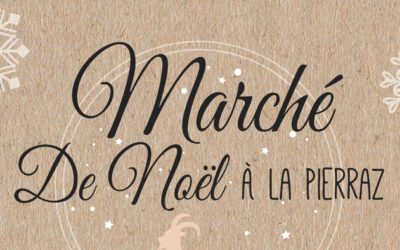 Marché de Noel à la Pierraz 26-27.11.2022
